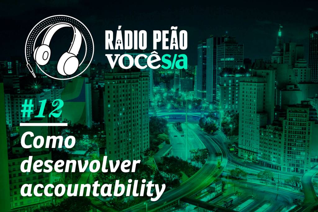 Você age como um protagonista no trabalho?