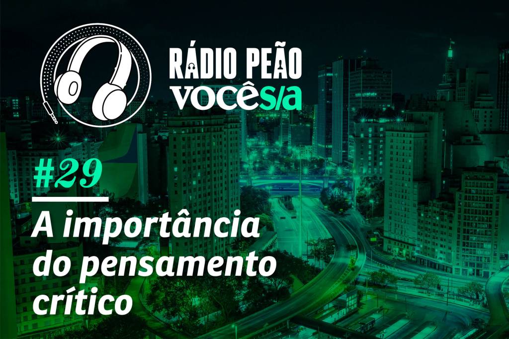 Você tem pensamento crítico?