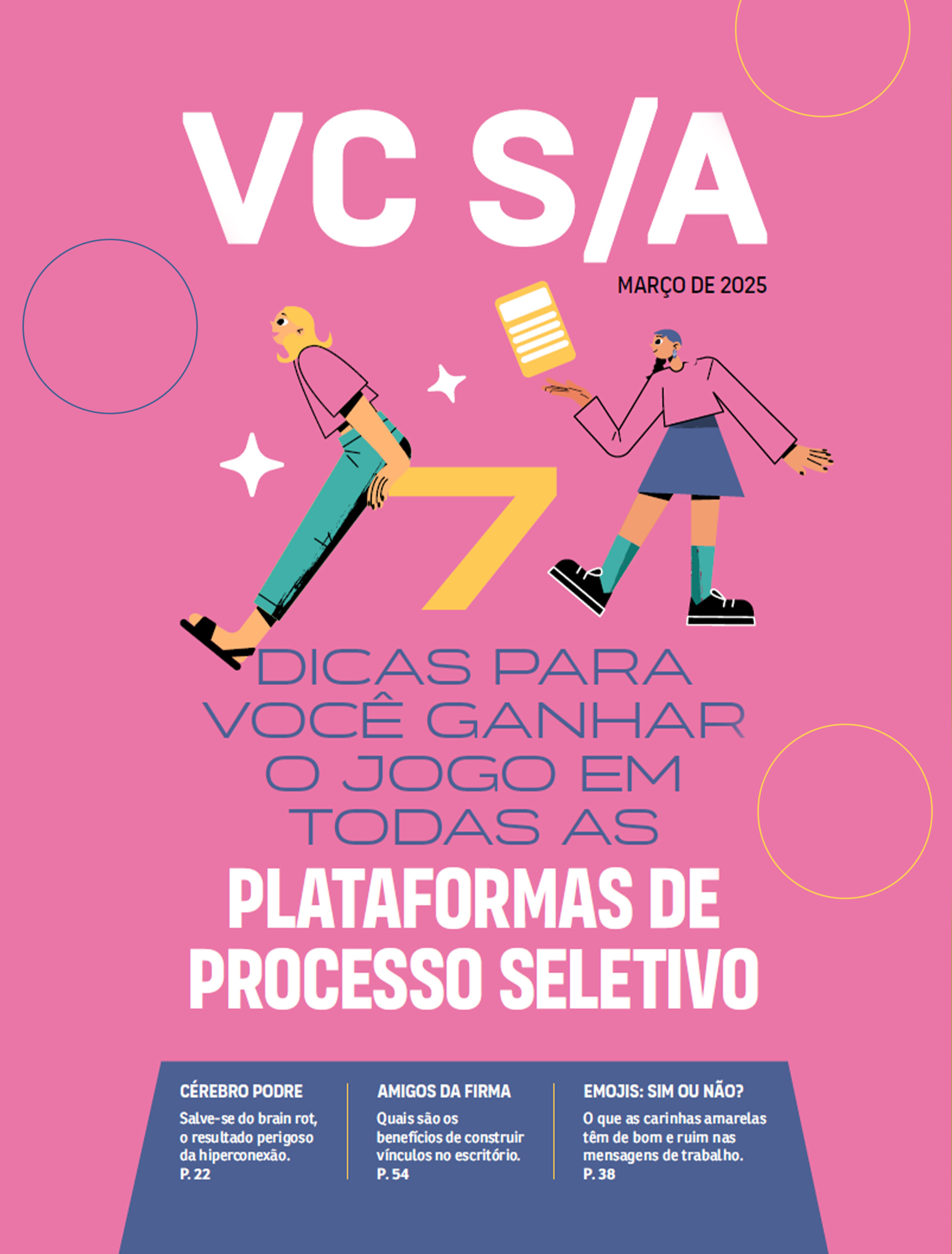 Dicas para você ganhar o jogo em todas as plataformas de processo seletivo